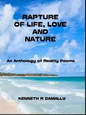 cover image of Rapture of Life Love and Nature